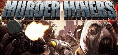 Murder Miners gratis para Steam
