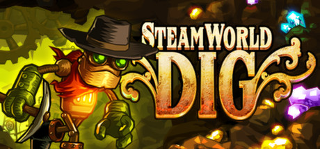 SteamWorld Dig ¡GRATIS para PC!